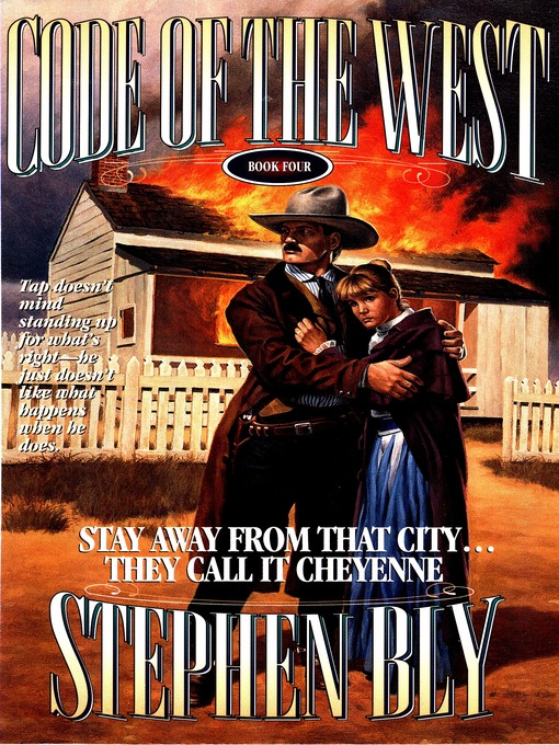 Title details for Stay Away From That City ... They Call It Cheyenne by Stephen Bly - Available